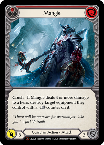 Mangle [U-CRU026] (Crucible of War Unlimited)  Unlimited Rainbow Foil